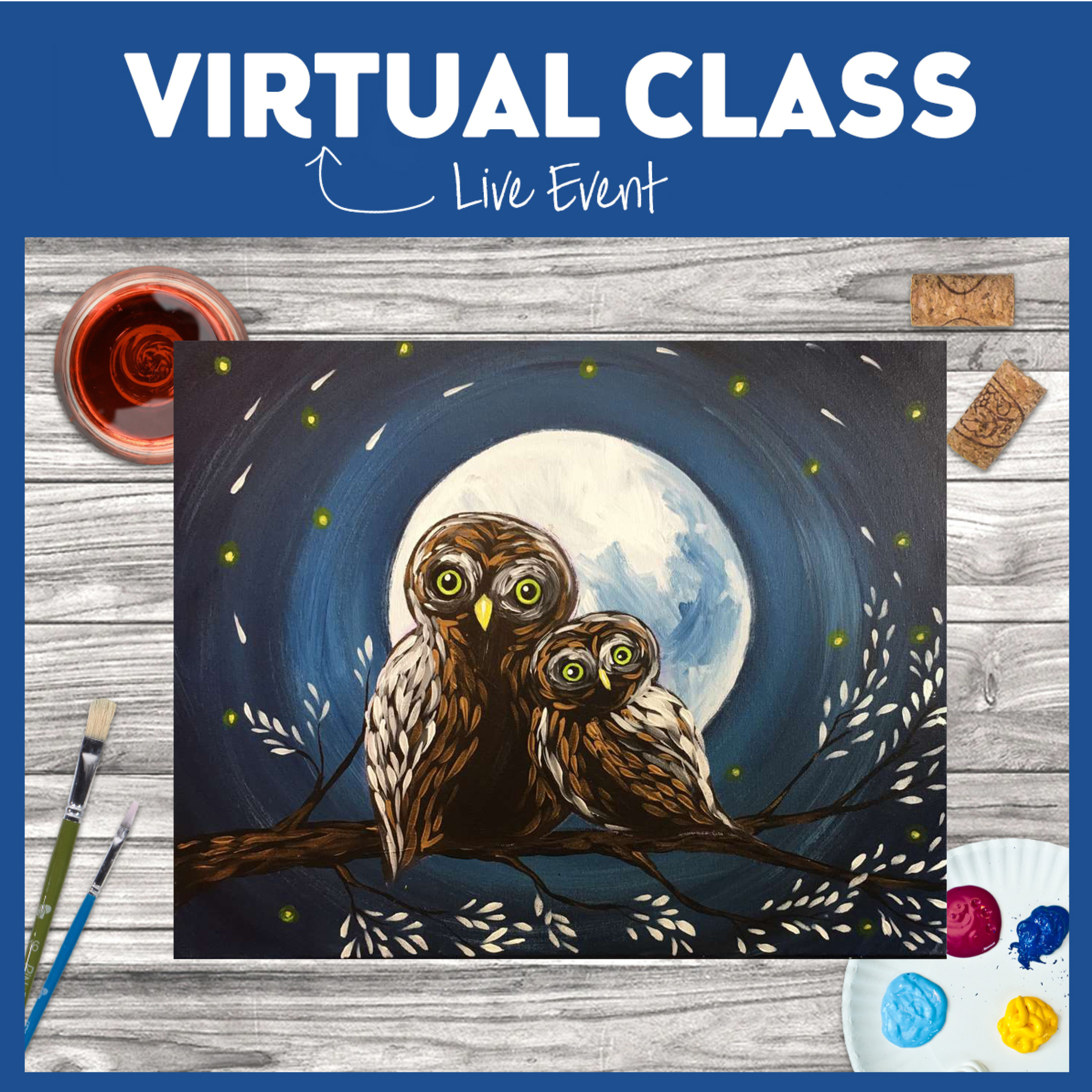 LIVE INTERACTIVE VIRTUAL CLASS - ART KIT INCLUDED (HAVE SUPPLIES? THEN IT'S ONLY $15!)